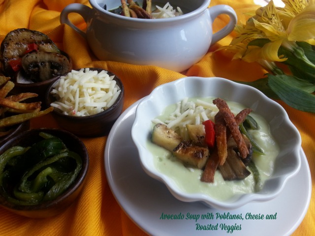 Avocado Soup with Poblanos Cheese and Roasted Veggies #ComidaKraft #Ad