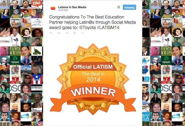 Toyota Latino won the recognition as the best education partner helping Latinos through social media #VayamosJuntos #LATISM14