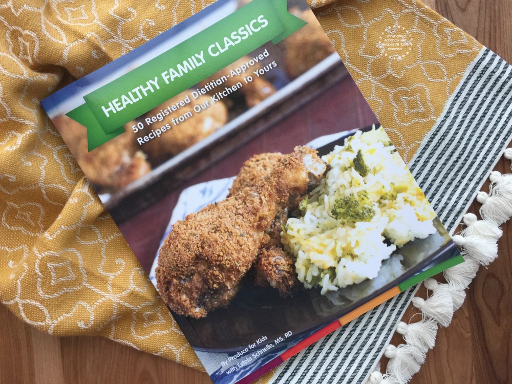 El nuevo libro de recetas de Produce for Kids Healthy Family Classics