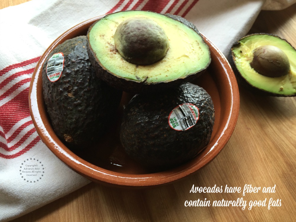 Avocados have fiber and contain naturally good fats