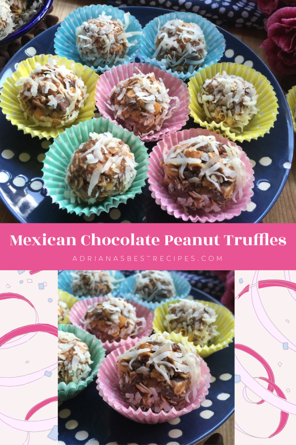 Mexican Chocolate Peanut Truffles - Adriana's Best Recipes