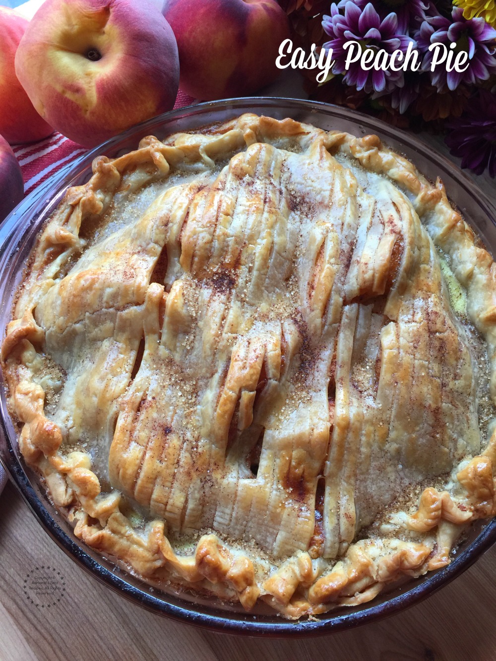Peach pie, the perfect ending to a special holiday meal