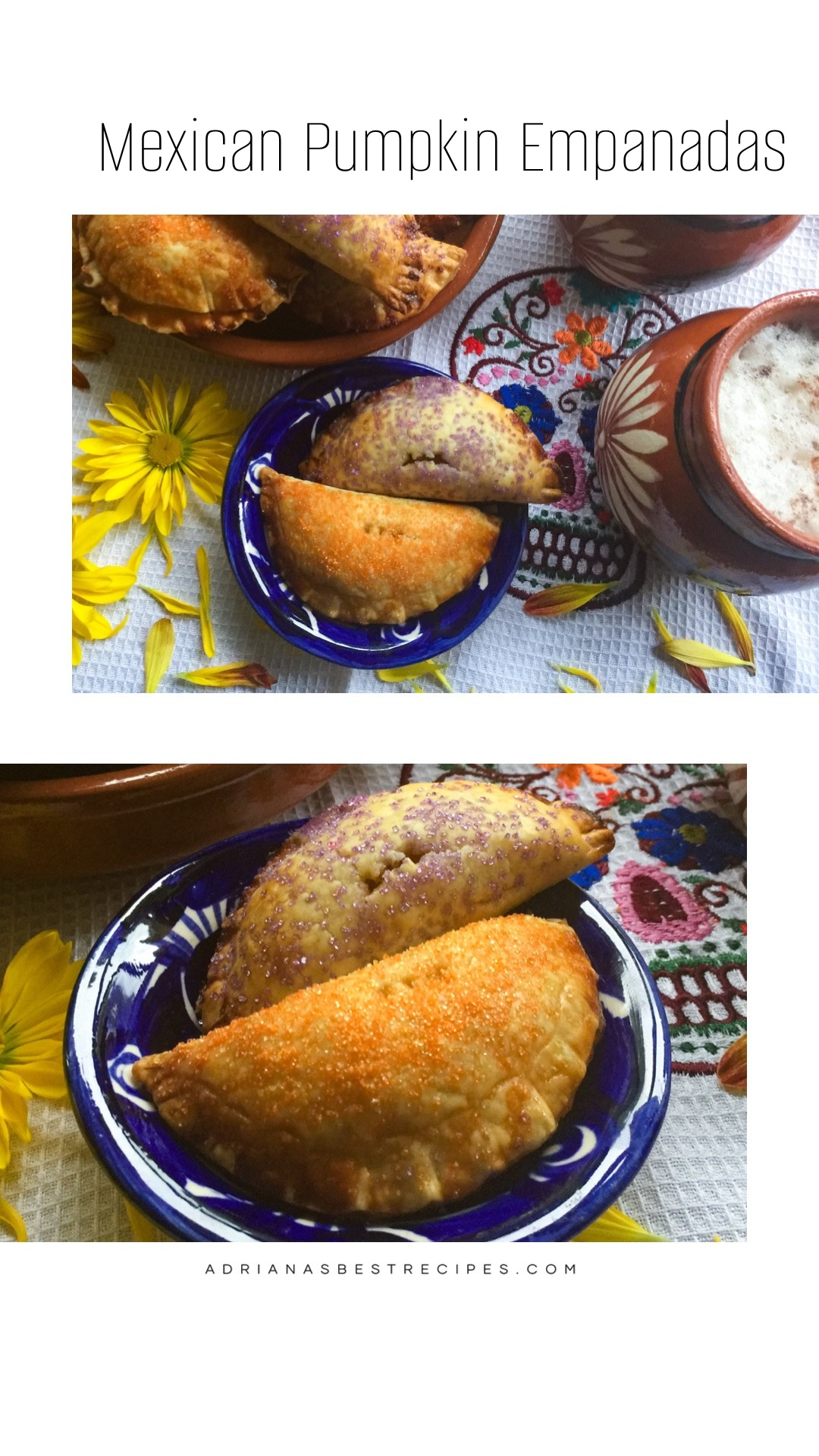 a collage with Mexican pumpkin empanadas