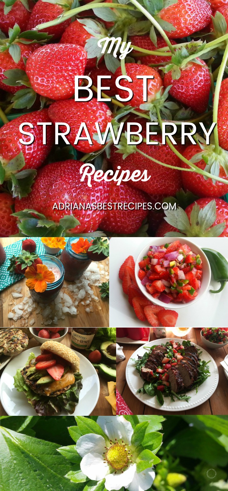 My Best Strawberry Recipes