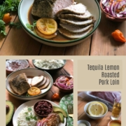 The tequila lemon roasted pork loin is inspired in the famous margarita cocktail