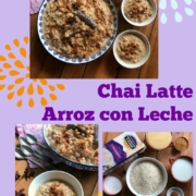 Un reconfortante=Chai Latte Arroz con Leche para celebrar antes de las fiestas