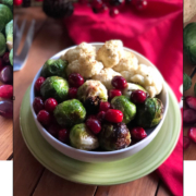 Holiday Roasted Veggies with Cranberries