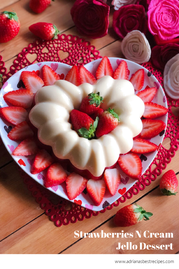 Strawberries N Cream Jello Dessert Adriana's Best Recipes