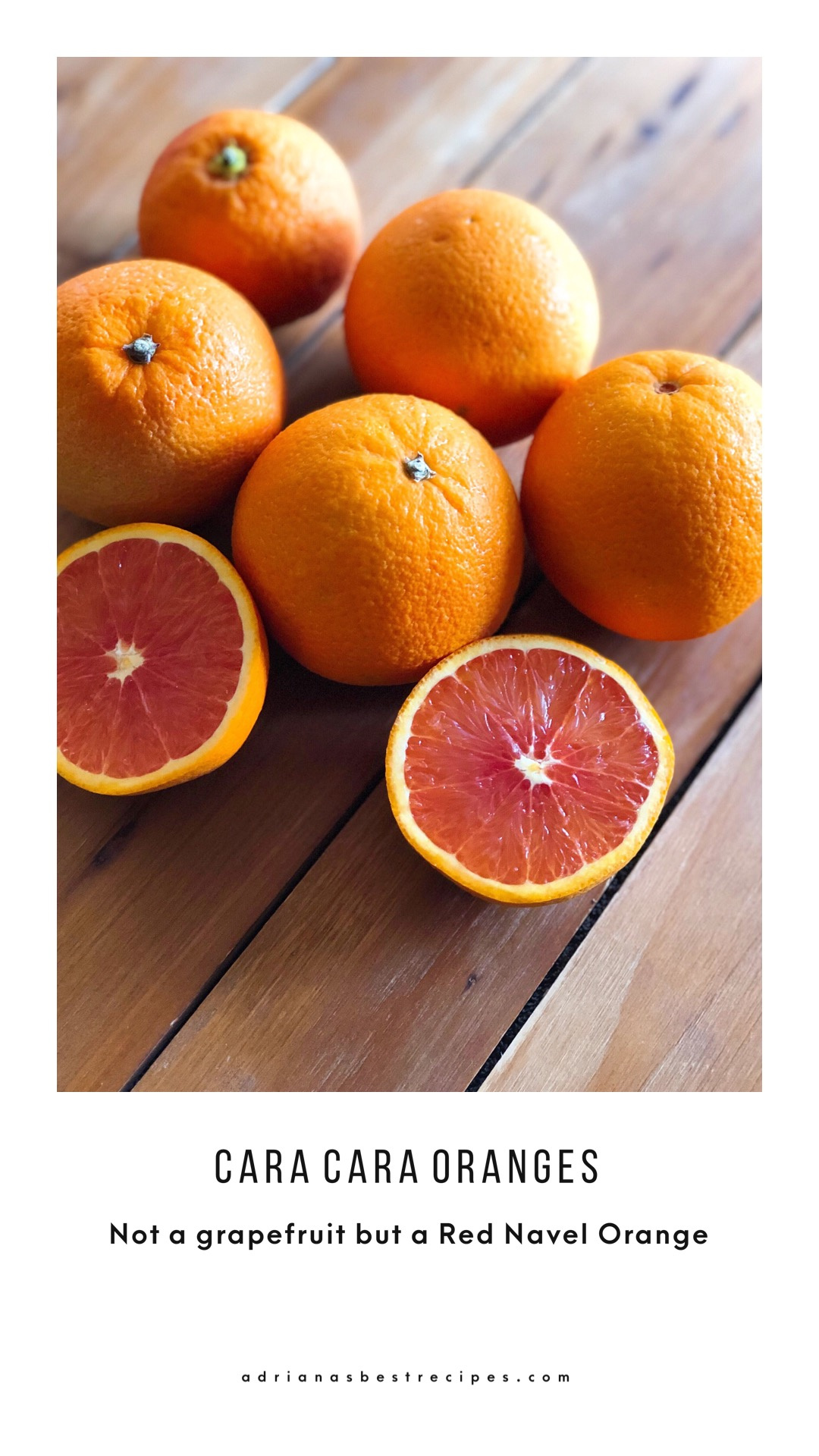 Oranges 101 Guide for Citrus Lovers Adriana's Best Recipes