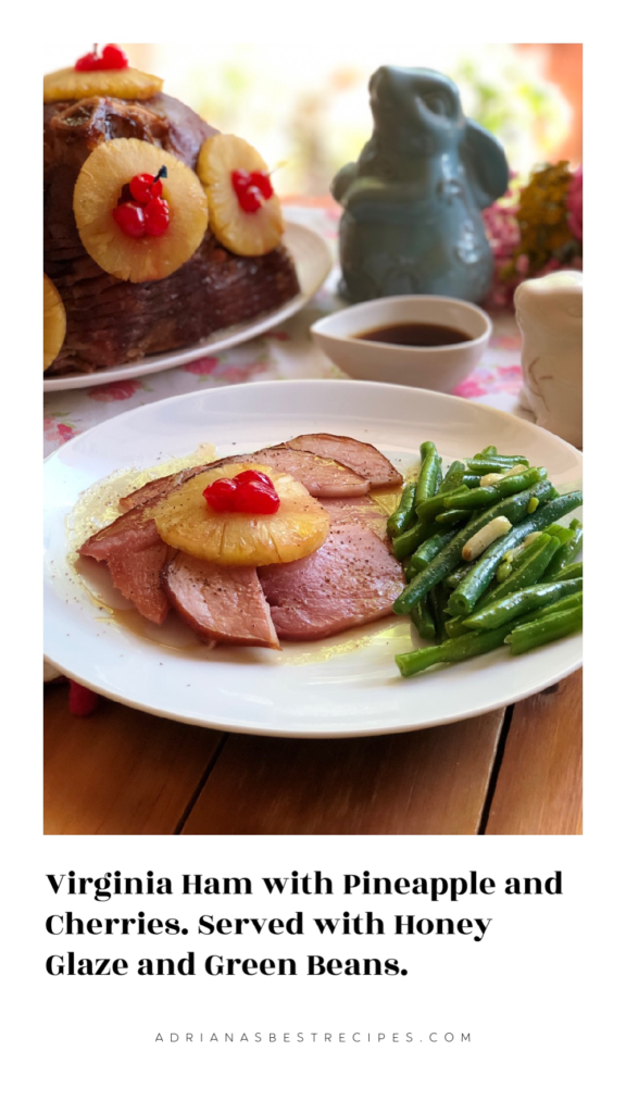 We invite you to make the Virginia ham and serve it in yoru upcoming Easter feast. It is simple and served with green beans. 