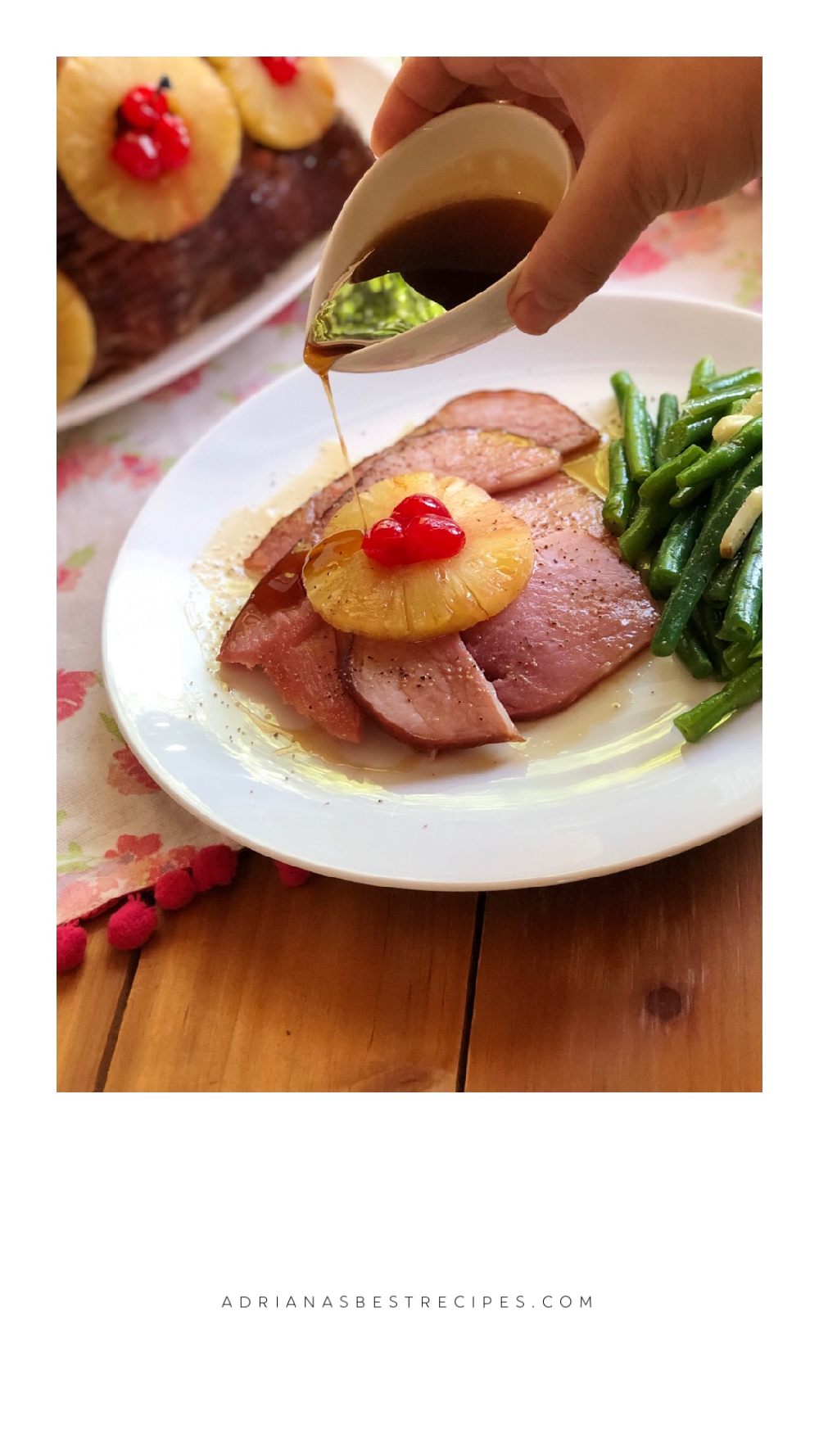 Virginia Ham with Pineapple and Cherries Adriana's Best Recipes