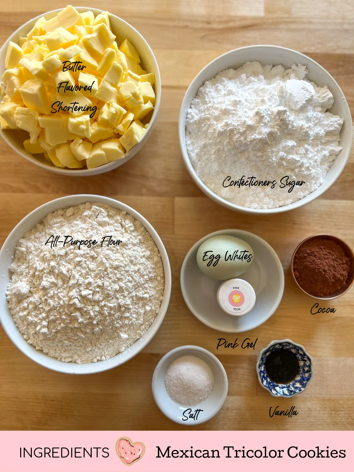 Ingredients include shortening, flour and confectioners sugar